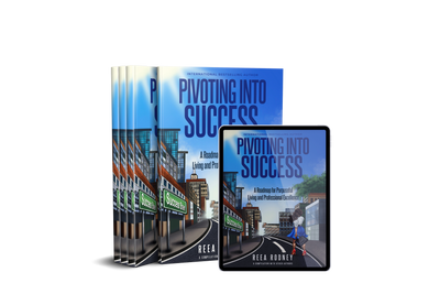 Pivoting Into Success: A Roadmap for Purposeful Living and Professional Excellence Digital Book